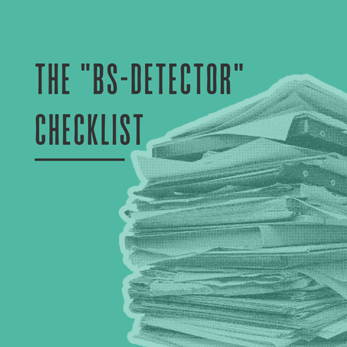 Stack of papers with text 'The BS-Detector Checklist' on a teal background